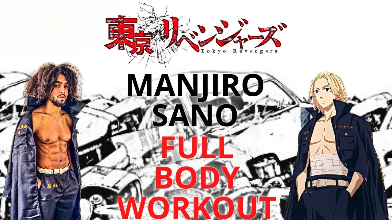 Improve Your Strength, Power And Speed | Tokyo Revengers Manjiro Sano Workout