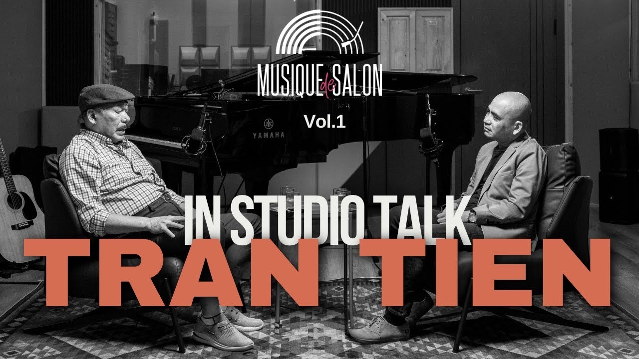 IN STUDIO TALK (Vol 1) | TRẦN TIẾN | Musique de Salon