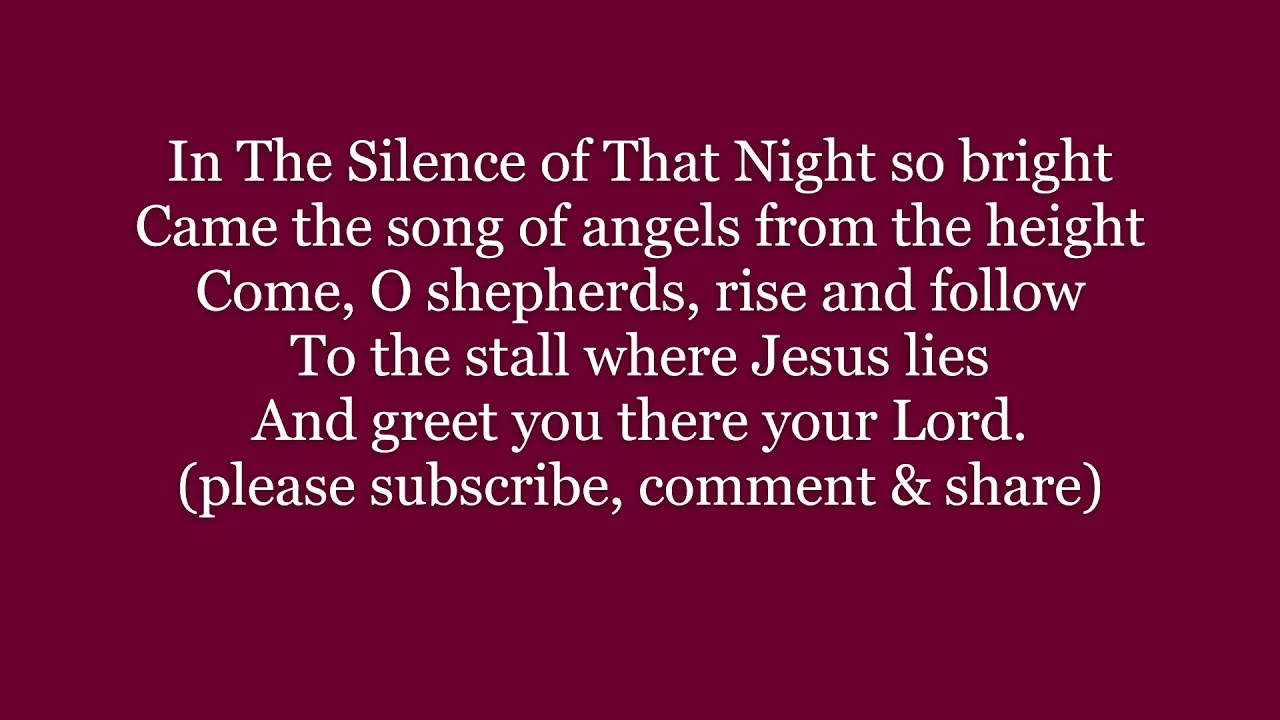IN THE SILENCE OF THAT NIGHT words lyrics text trending CHRISTMAS sing along song
