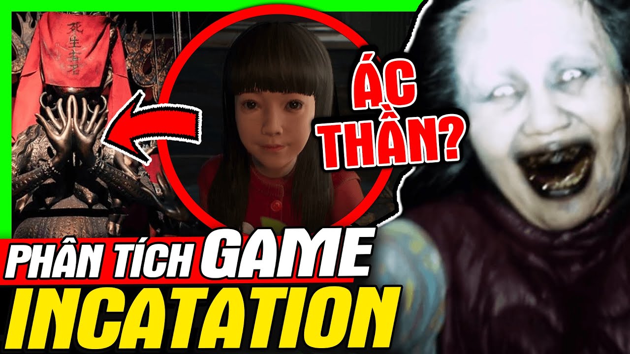 INCANTATION: Bí Ẩn Ngôi Làng Quỷ Ám - Phân Tích Game | Game Kinh Dị Đài Loan | meGAME