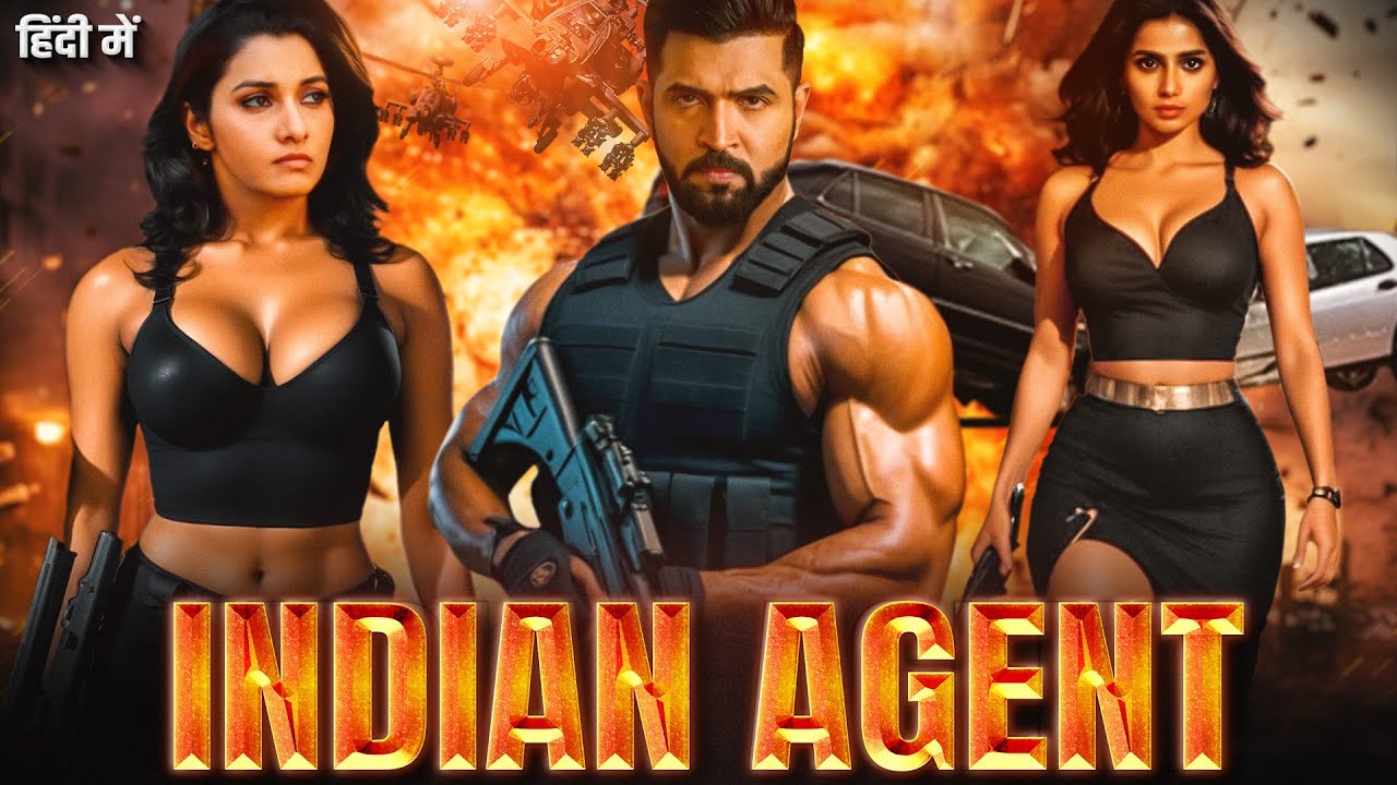 INDIAN AGENT : NEW SOUTH INDIAN MOVIES DUBBED IN HINDI 2025 - SOUTH HINDI DUBBED MOVIE MAFIA C-1