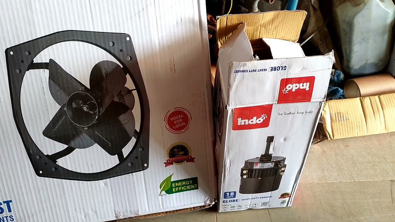 Indo 18 inch exhaust fan fitting full detail indo exaust unboxing .
