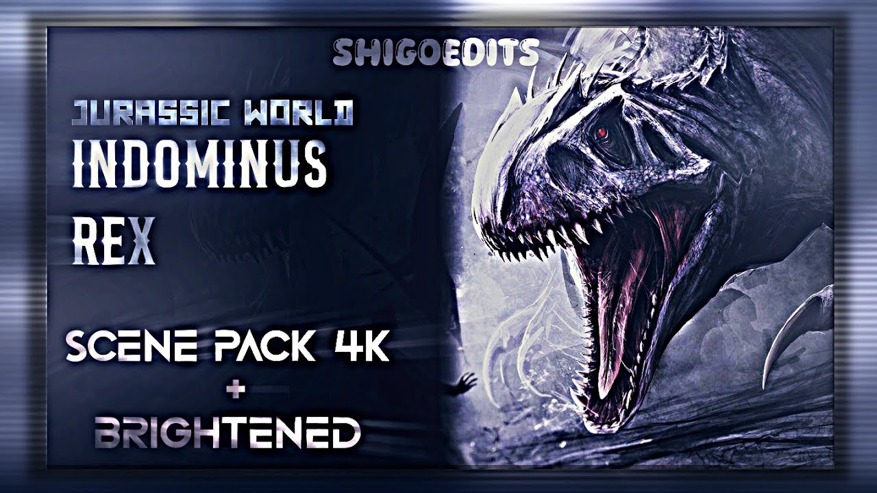 Indominus Rex Scene Pack 4K + Brightened | Jurassic World 2015