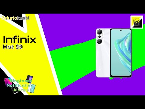 Infinix Hot 20 Official Ringtones • The Ringtones Notifications and Alarms Series