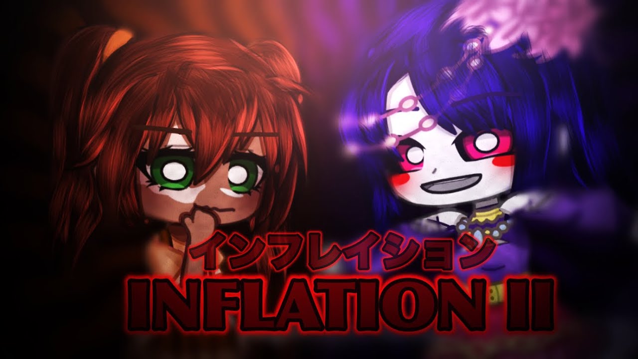 INFLATION II (インフレイション) [Cindy and Ballora]