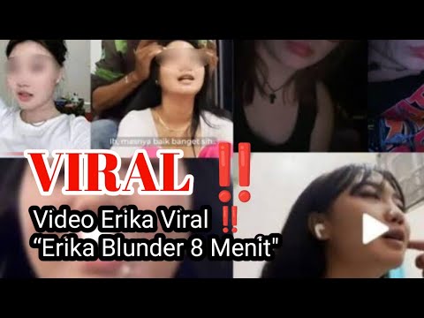 INI LOHH‼️Video Erika Putri Viral ‼️“Erika Blunder 8 Menit