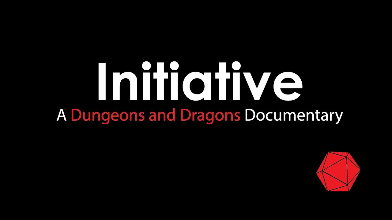 Initiative: a Dungeons and Dragons Documentary