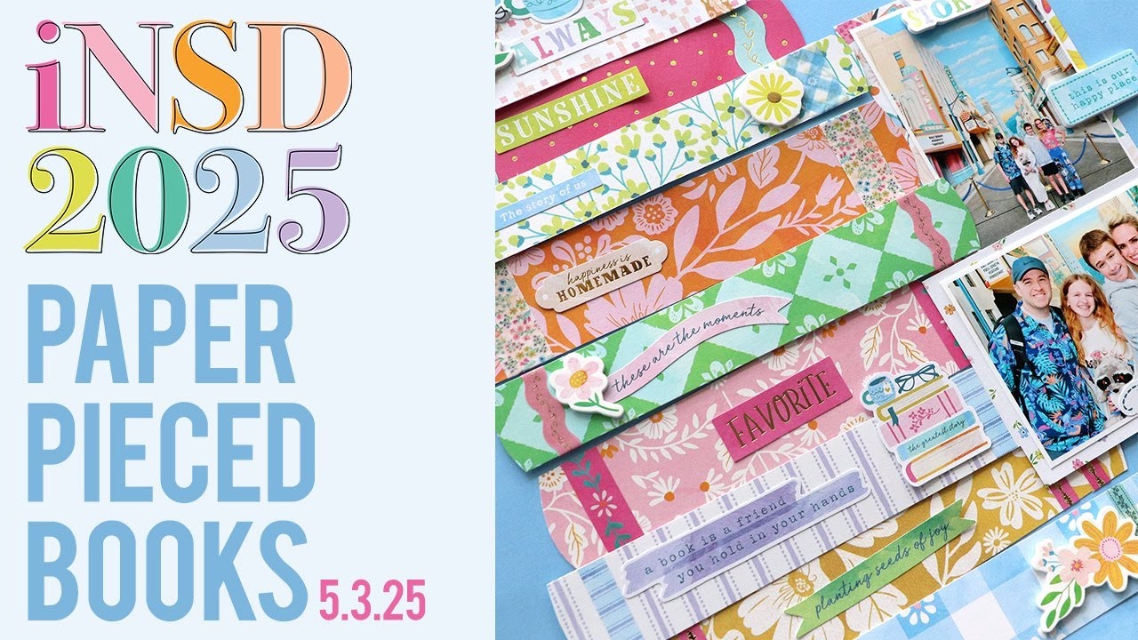 iNSD 2025 / Paper Pieced Books Layout