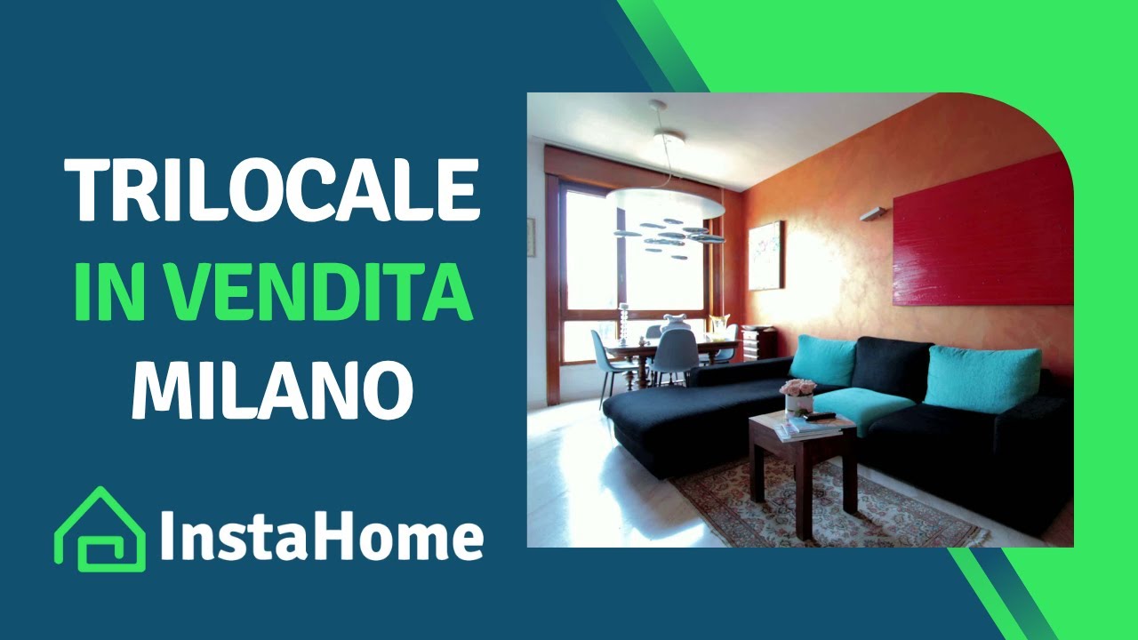 InstaHome - Milano (MI) - Vendita Trilocale via Bruno Cesana