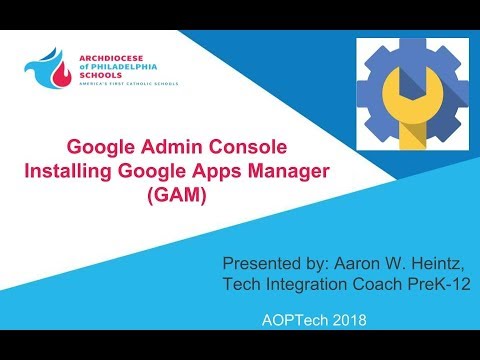Install Guide for Google Apps Manager (GAM)