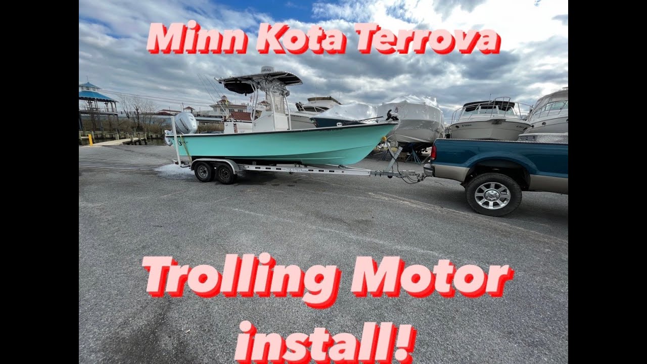 Installing my Minn Kota Terrova trolling motor on my 23' C-Hawk