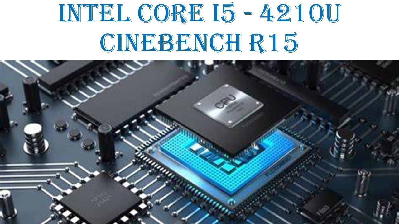 Intel Core i5 4210U Cinebench R15 benchmark