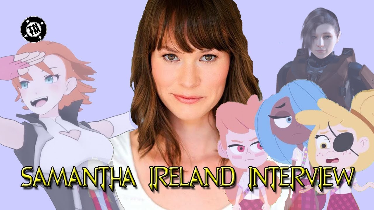 Interview with Samantha Ireland of RWBY