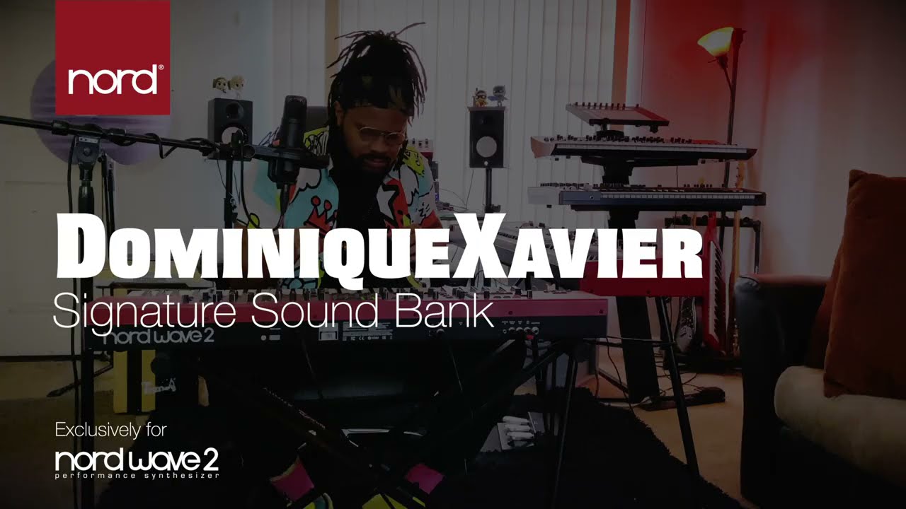 Introducing the DominiqueXavier signature sound bank for Nord Wave 2!