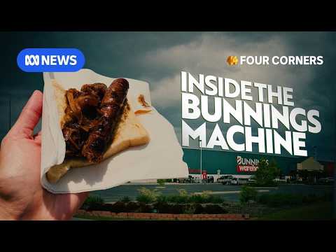 Investigating Bunnings, Australia’s most trusted brand | Four Corners Documentary