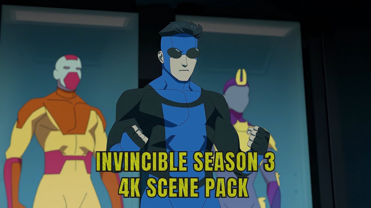 Invincible (S3) 4K Scene Pack