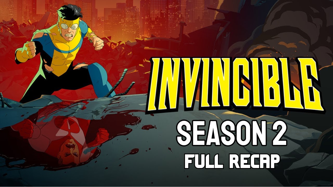 Invincible Season 2 Full Story | Full Recap of Series
