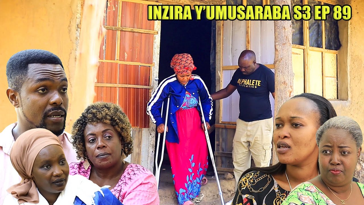 INZIRA Y'UMUSARABA SO 3 EP 89 ( MAMA IRIBAGIZA yanze kwimuka RUGEMA biramucanze }
