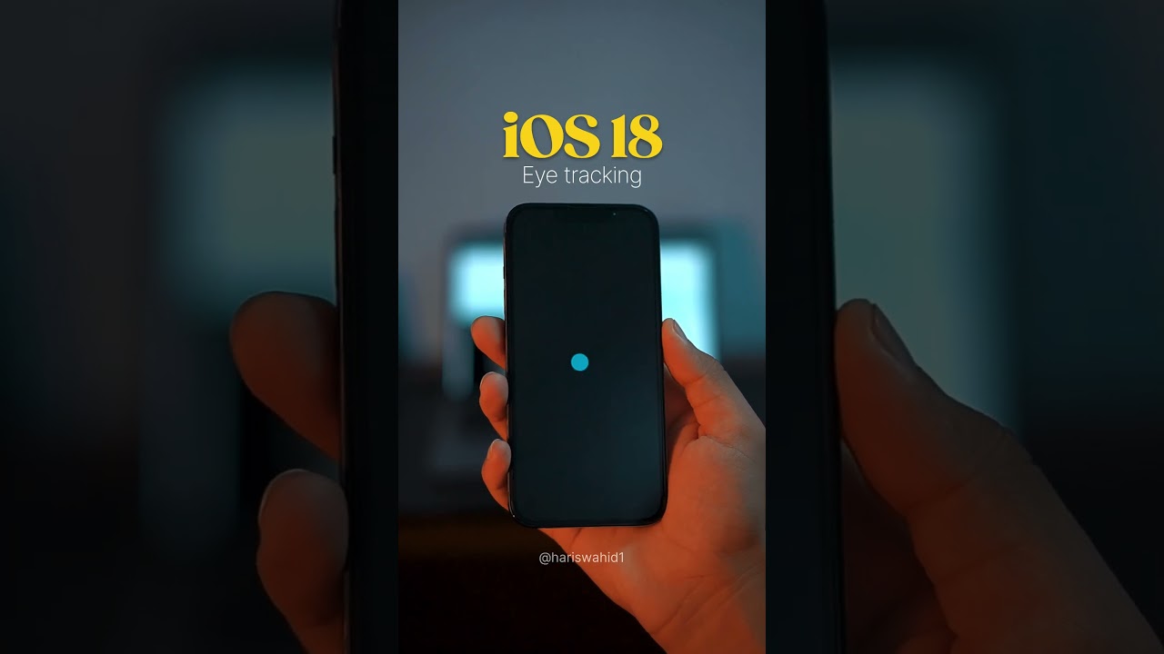 iOS 18 Eye Tracking Feature #ios18 #eyetracking #apple #ios18beta