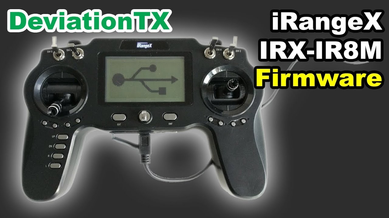 iRangeX IRX IR8M Flash DeviationTX firmware and customizing