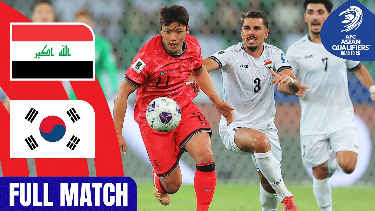 Iraq vs. Korea Republic | Full Match | AFC Asian Qualifiers™ Road to 26