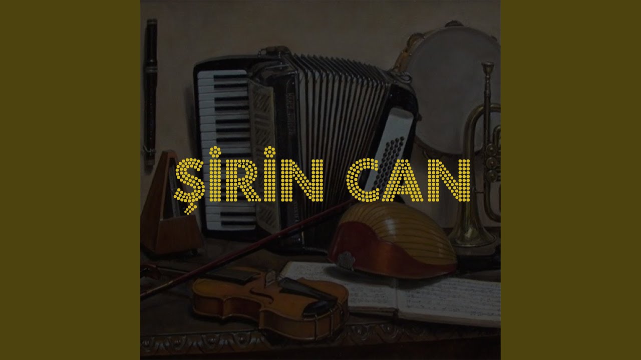 Şirin Can (Live)