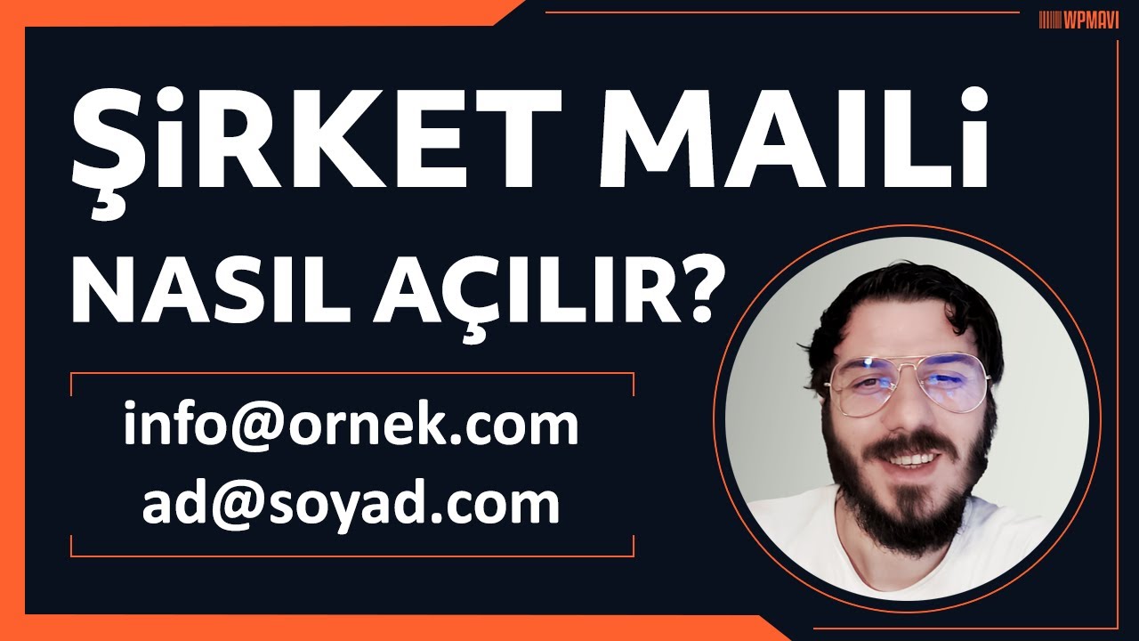 Şirket Maili Açma - info@ornek.com Gibi Kurumsal E Posta Nasıl Alınır?