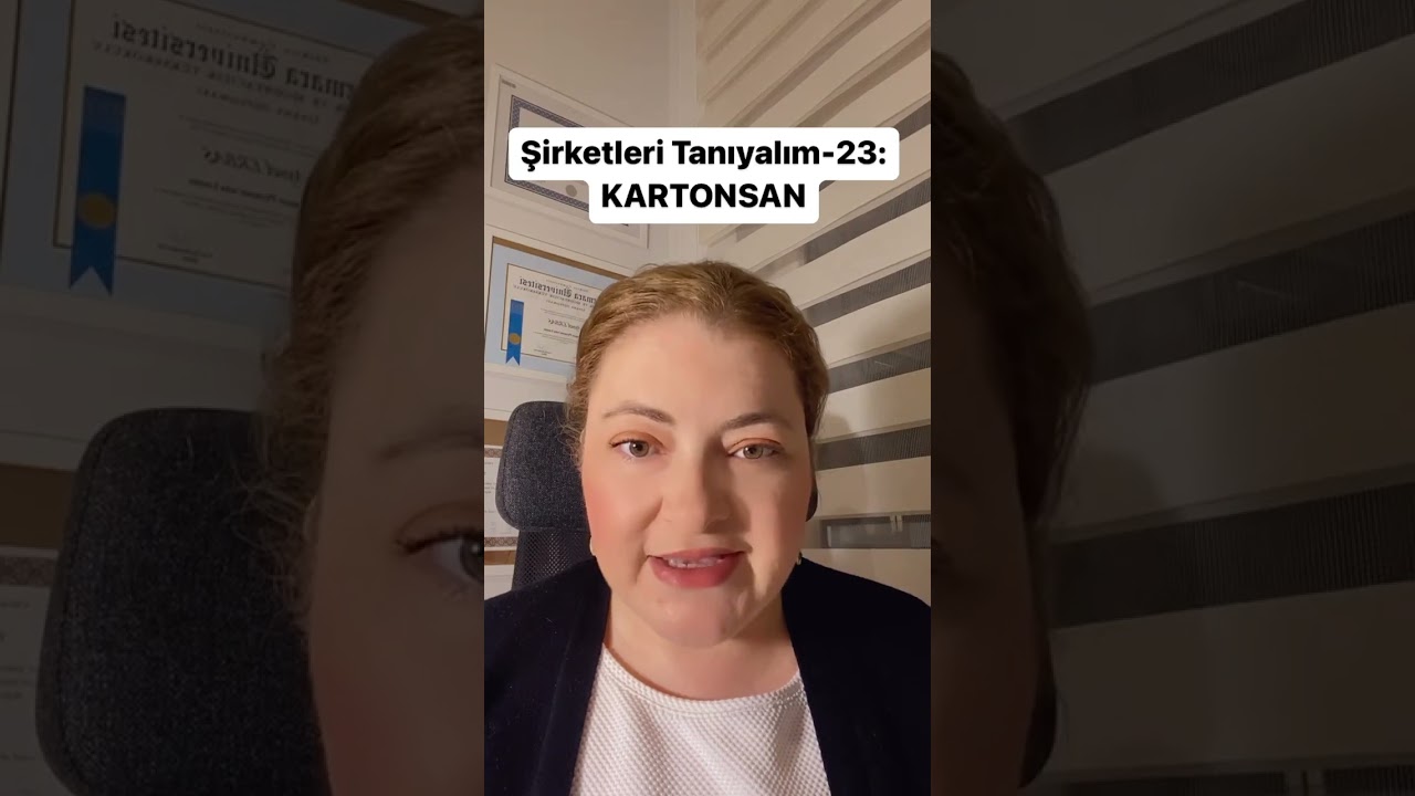 Şirketleri Tanıyalım Serisi-23:Kartonsan #halkaarz #hisse #yatırım #kartonsan