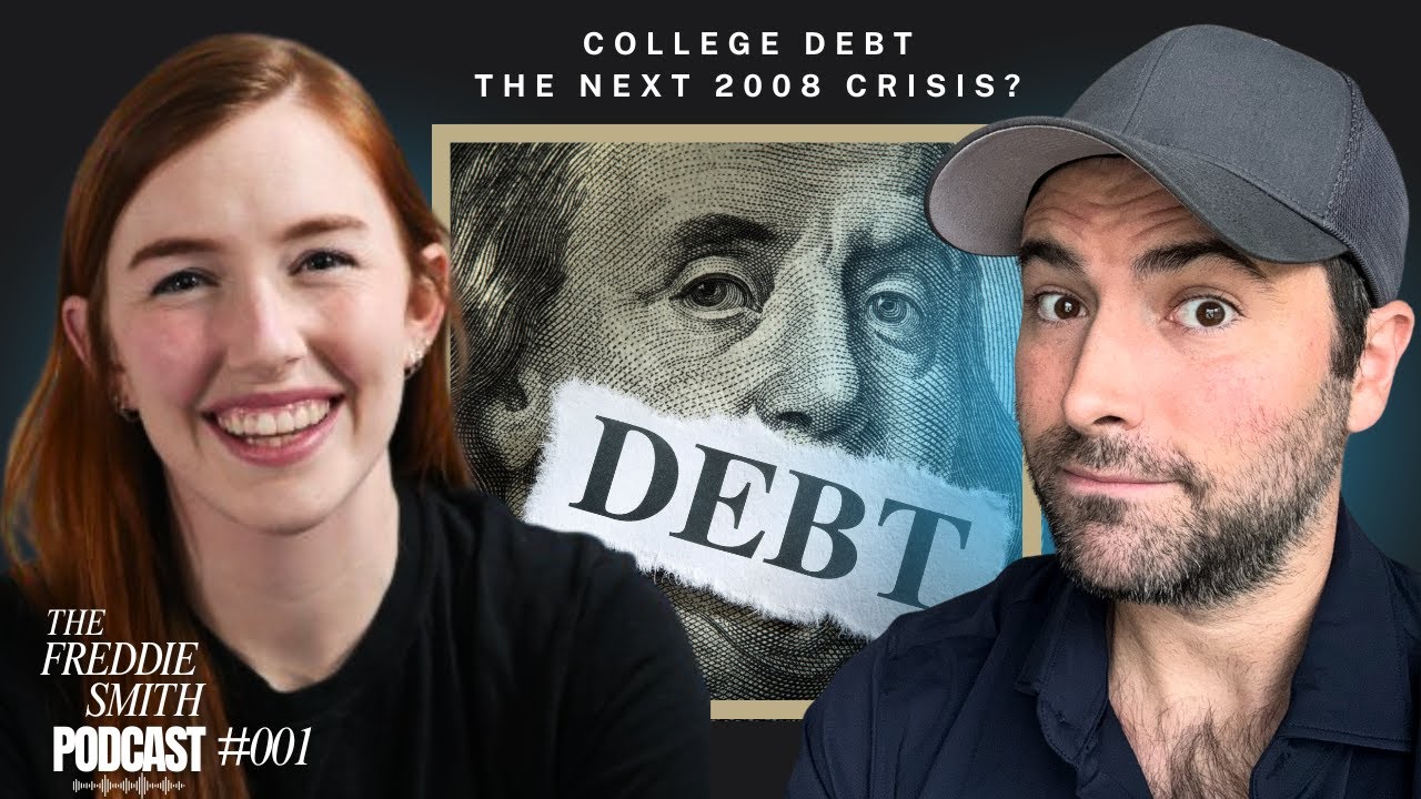 Is College Debt The Next 2008 Crisis? The Freddie Smith Podcast With Hannah Maruyama | Episode 001