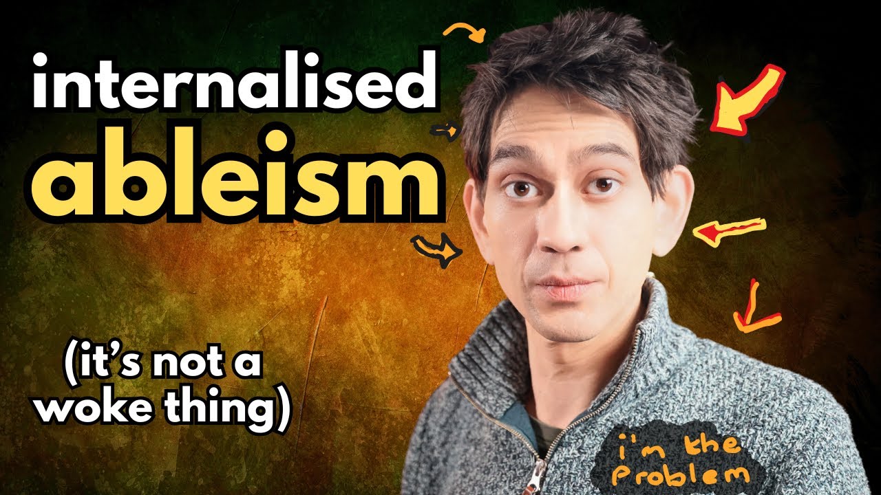 Is Internalised Ableism Holding You Back?