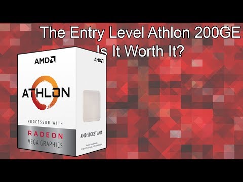Is The $55 AMD Athlon 200GE Worth Buying?