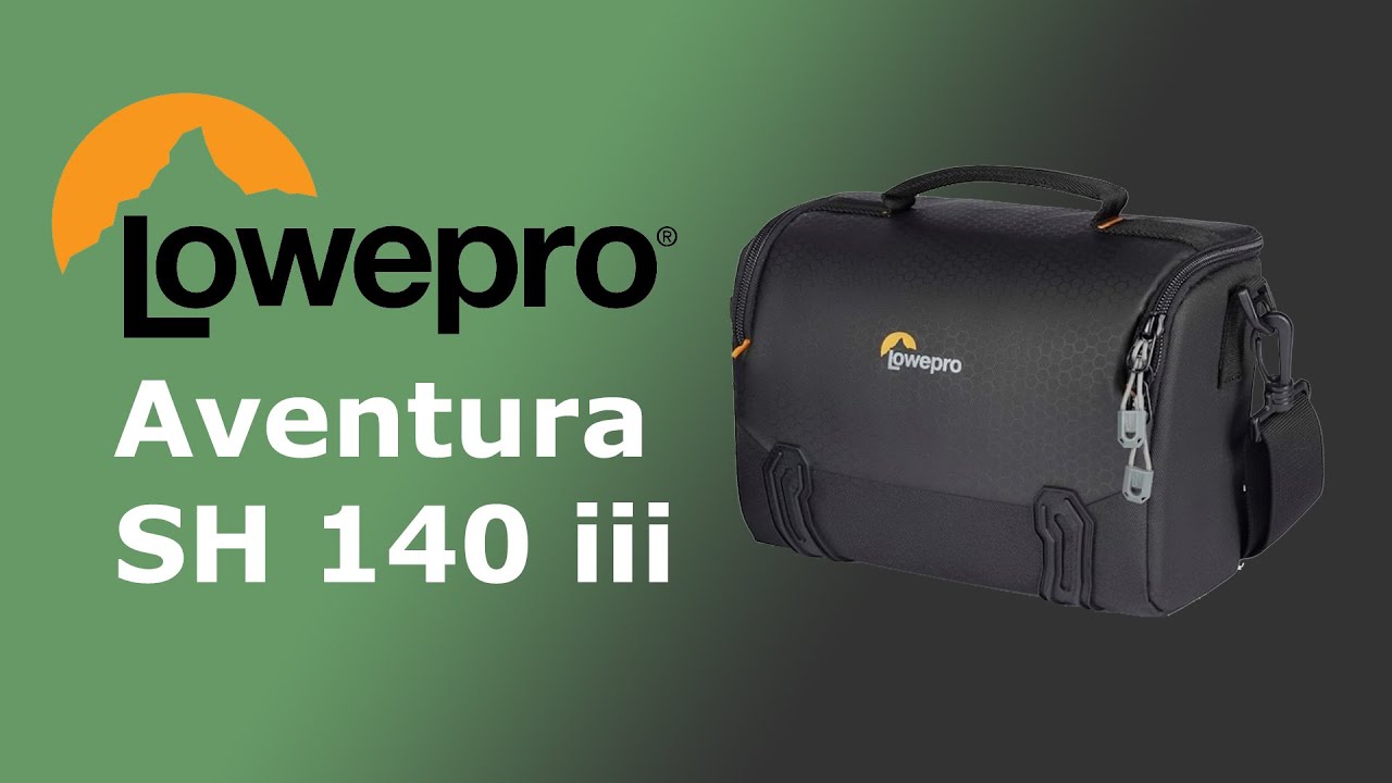Is this the Perfect Camera Bag | Lowepro Adventura SH 140 iii
