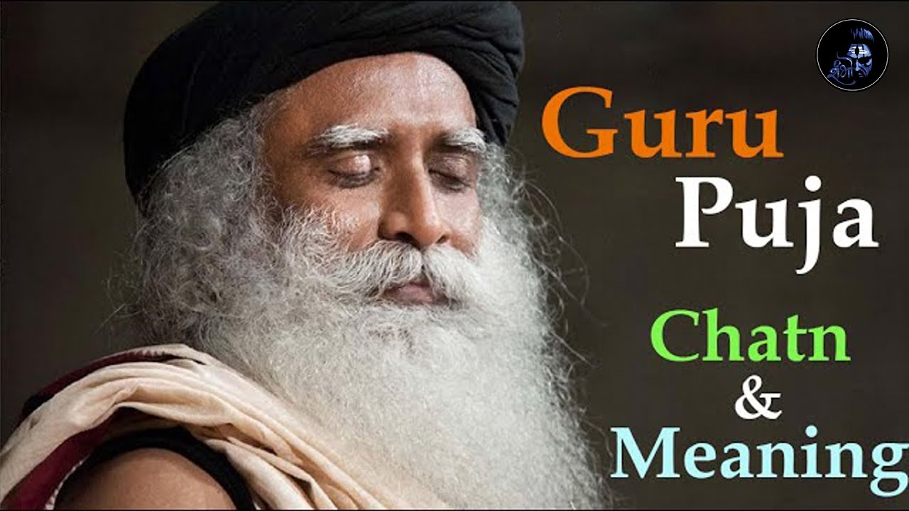 Isha Guru Puja Full Chant with Meaning (Eng/Hin)