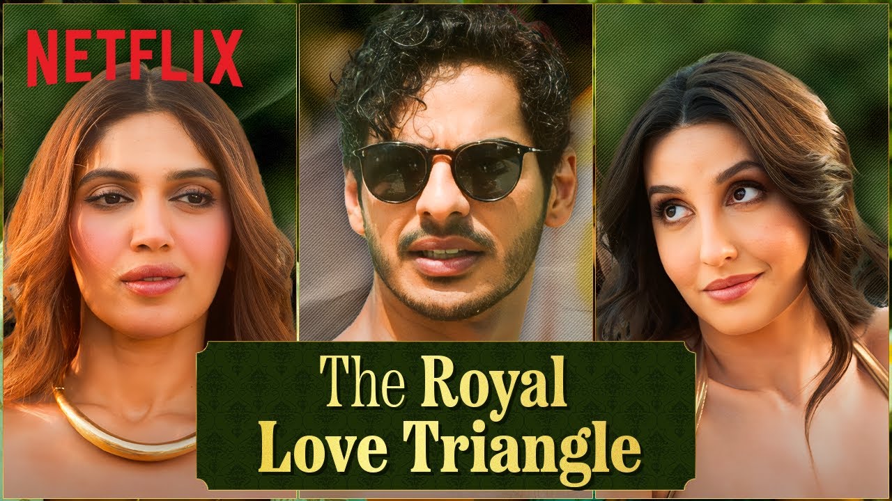Ishaan Khatter & Nora Fatehi Try To Make Bhumi Pednekar JEALOUS?!😳 | The Royals | Netflix India