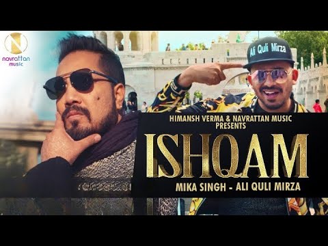 Ishqam | full Audio | Mika Singh Ft. Ali Quli Mirza | Navrattan Music | Himansh Verma | 2020