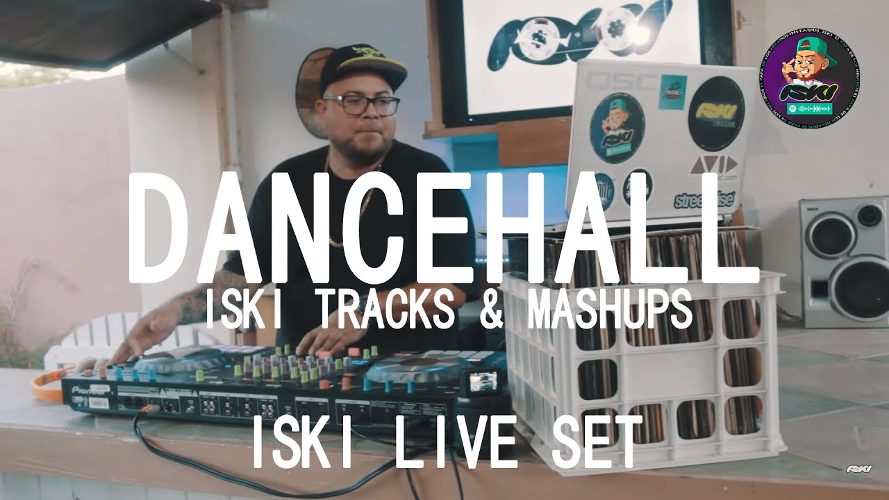 Iski - DJ Set Iski Bangers and Mashups (LIVE)
