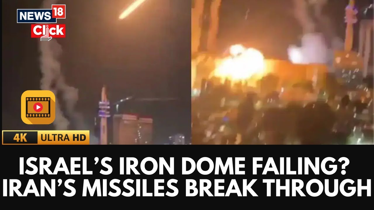 Israel Iran War | Is Iron Dome Not Working For Israel? | Israel Iran Conflict | 4K Video | N18G