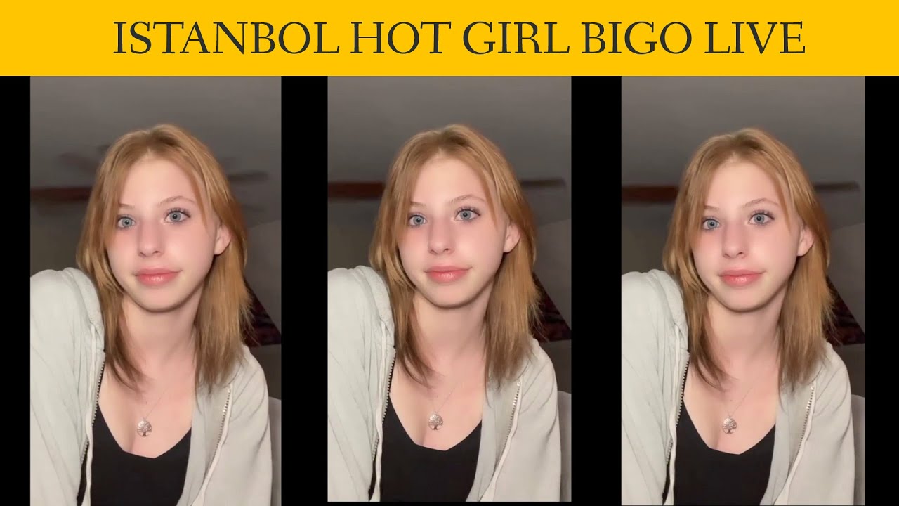 Istanbul Periscope Live Broad || Bigo Girls Live Broad || Hot Girl Live