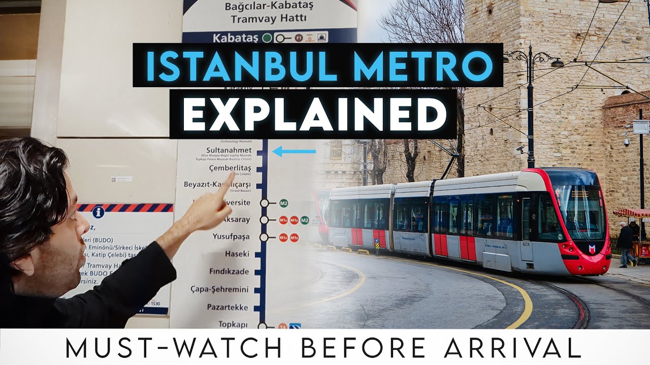 Istanbul Public Transport Guide & Map Explained - Metro Routes, Taksim to Sultan Ahmet & More