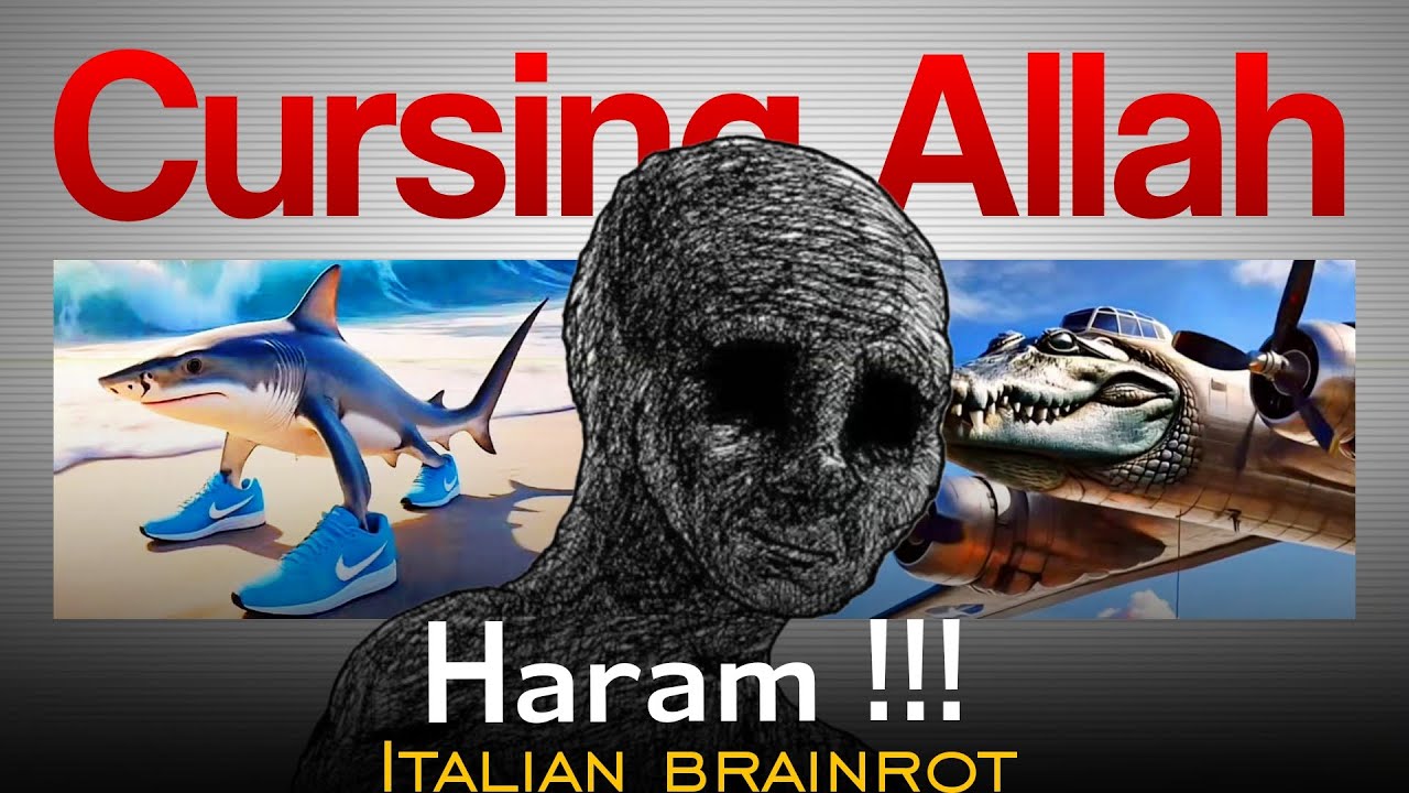 “Italian Brainrot” Memes Are Mocking Allah and Disrespecting Islam !!!