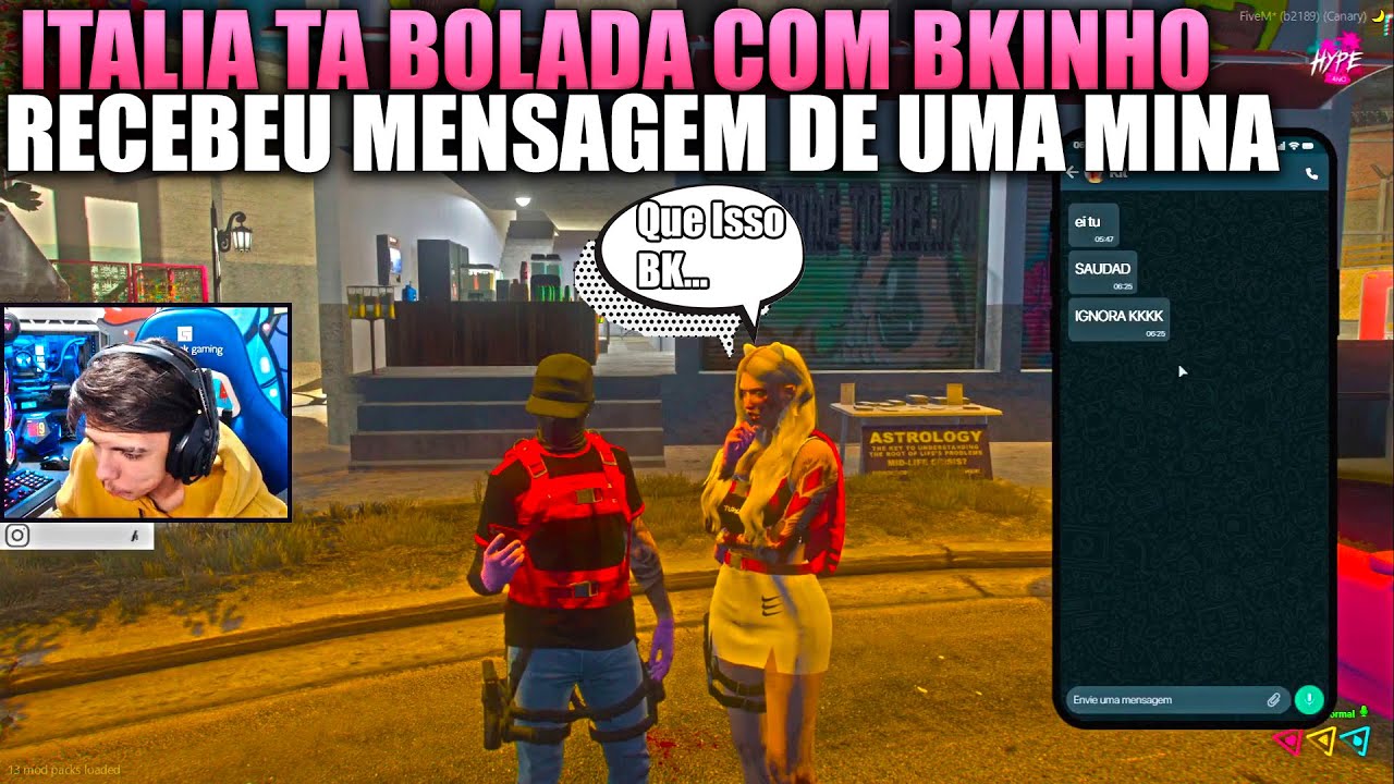 ITÁLIA TÁ BOLADA COM BKINHO  RECEBEU MENSAGEM DE UMA MINA