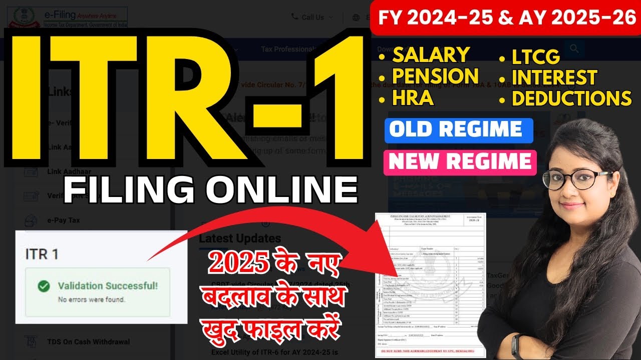 ITR कैसे भरें? खुद करें Online file, ITR-1 Filing online AY 2025-26 with Form 16, HRA, New Schedules