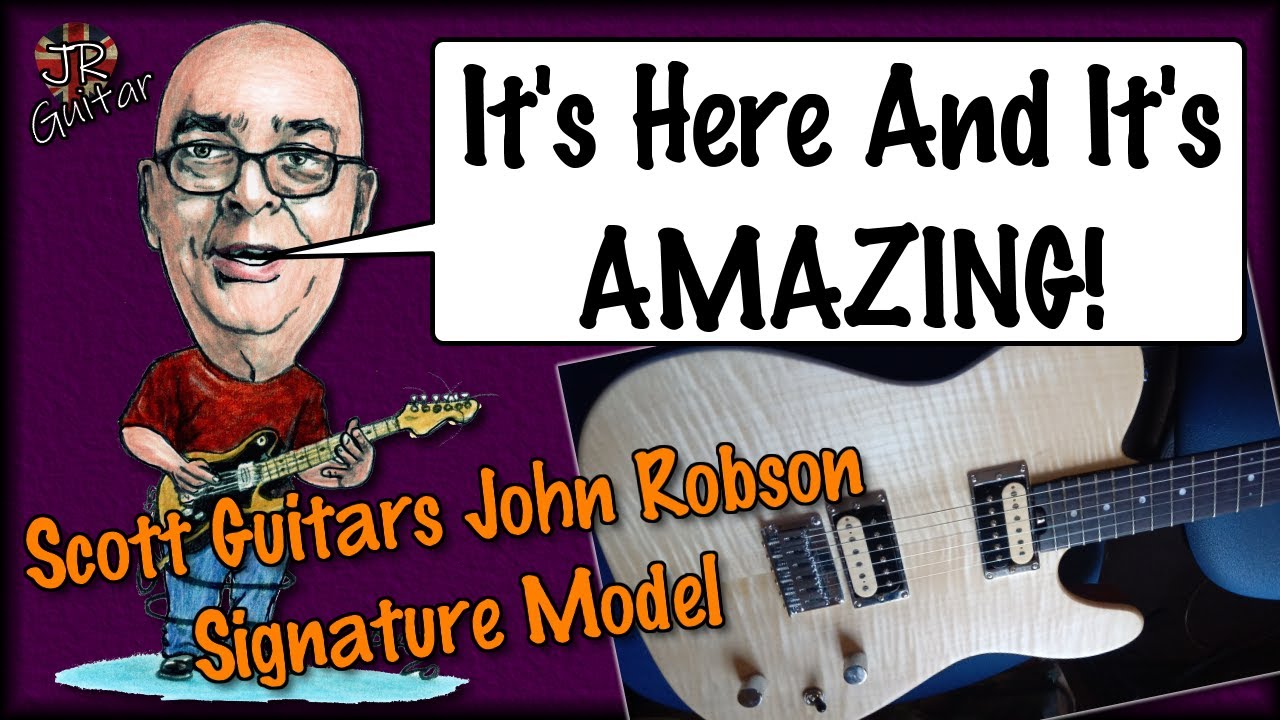 It's Here & It's AMAZING! Scott Guitars John Robson Signature