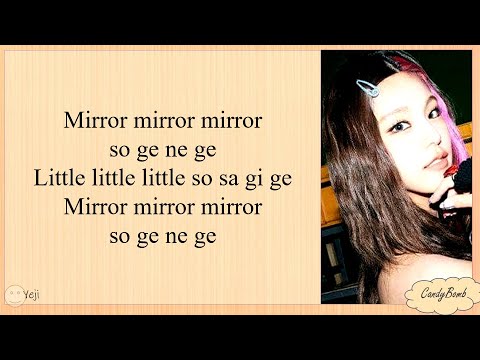 ITZY 'MIRROR' EASY LYRICS