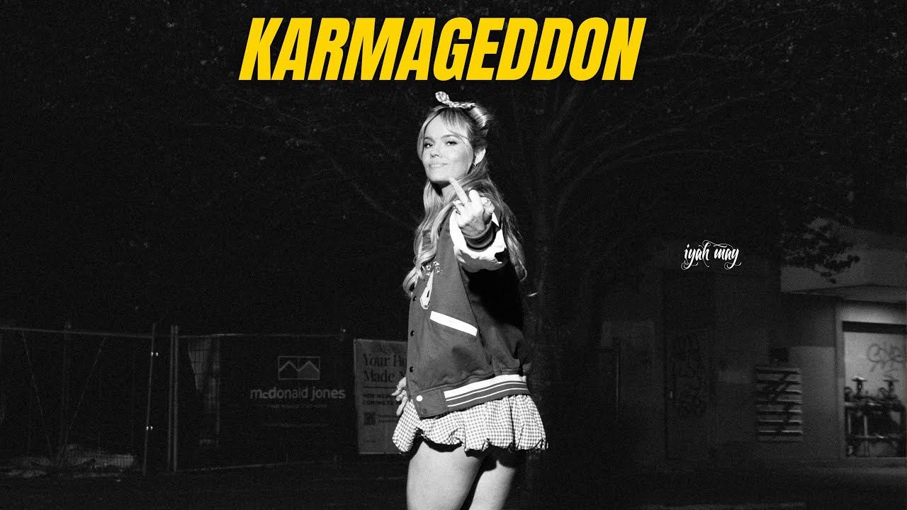 Iyah May Karmageddon Lyric Music Video