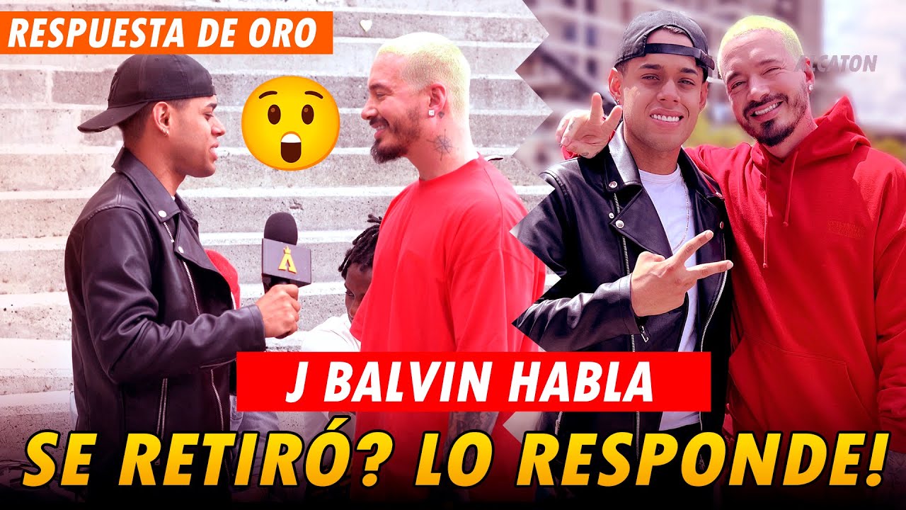 J Balvin se RETIRÓ? Lo encontré y dijo esto !! 🤐 ALCATON