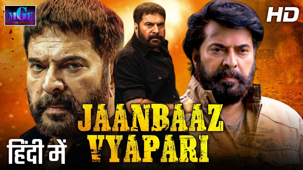 JAANBAAZ VYAPARI, Hindi Dubbed Full HD Movie | Mammootty | Action,  Drama | South Indian Blockbuster