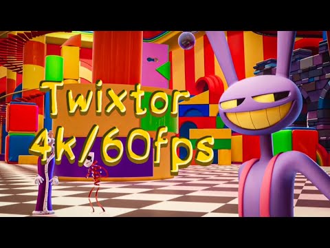 🐇JACK TWIXTOR 4K/60FPS🐰-Digital Circus