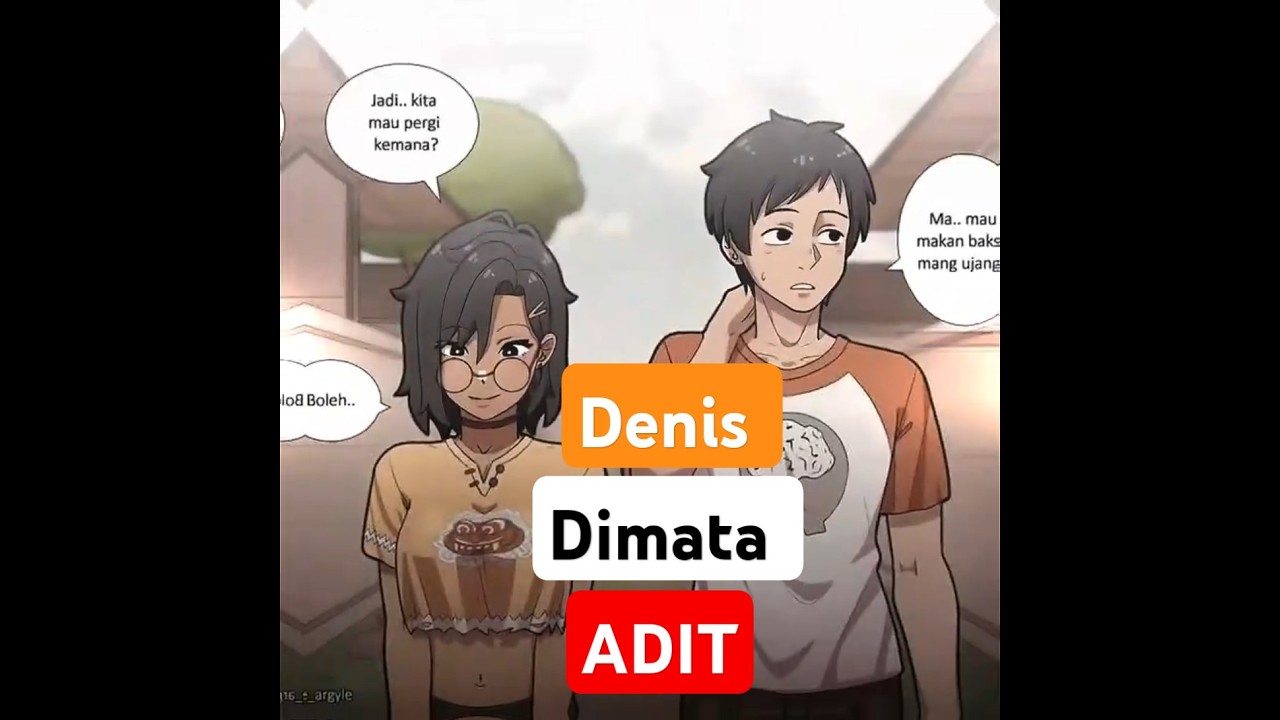 jadi Begini Denis di mata Adit😍#memes #aditsopojarwo #funny #fyp  #asupanmeme @sariadaginting35