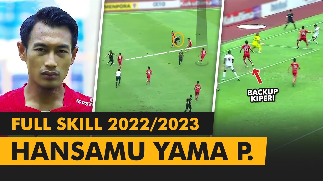 Jadi Langganan Timnas Lagi! • Hansamu Yama Pranata • Skills 2022-2023